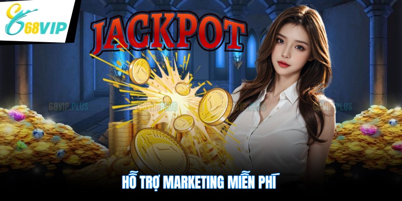 Hỗ trợ marketing miễn phí